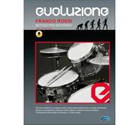 Evoluzione. Metodo per batteristi. Con CD: Carisch Music Lab Italia