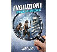 Evoluzione, scienza o ideologia?