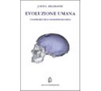 Evoluzione umana. Una prospettiva neuropsicologica - Bradshaw John L.
