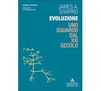 Evoluzione. Uno sguardo dal XXI secolo - Shapiro James A.