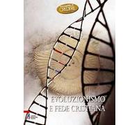 Evoluzionismo e fede cristiana
