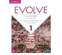 Evolve. Level 1. Full Contact with Digital Pack (Student's Book. Workbook. Video Resource Book). Con DVD. Con e-book. Con espansione online