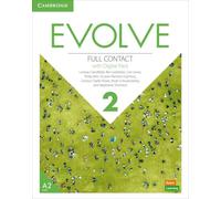 Evolve. Level 2. Full Contact with Digital Pack (Student's Book. Workbook. Video Resource Book). Con DVD. Con e-book. Con espansione online