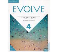 Evolve. Level 4. Student's book. Per il biennio delle Scuole superiori. Con e-book. Con espansione online