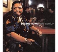 Evora, Cesaria - Cafe Atlantico