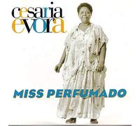Evora, Cesaria - Miss Perfumado
