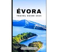 ÉVORA TRAVEL GUIDE 2024: Exploring the Hidden Gems and Sun-Soaked Splendor of Évora in 2024