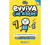 Evviva che ridere! Le migliori strisce a fumetti di Dott. Culocane