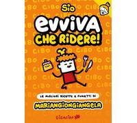 EVVIVA CHE RIDERE - MARIANGIONGIANGELA - EDIZIONE CON ALLEGATO