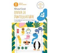 Evviva la punteggiatura!. Ediz. ad alta leggibilità