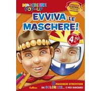 Evviva le maschere! Maschere pop-up. Ediz. illustrata. Con gadget