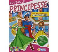 Evviva le principesse. Attacca-stacca