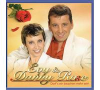 Evy & Danny Rose - Darf'S Ein Bisschen Mehr Sein
