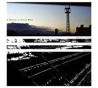 Evylock/Lost/Nature Living - A Decade in Three Ways