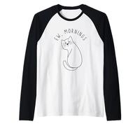 EW Morning White Cat Sitting with Sad Face Not a Morning Cat Maglia con Maniche Raglan