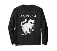 EW People Funny Cat Skateboard Introvert Sarcastic Humor Maglia a Manica