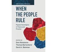 Ewa Atanassow When the People Rule (Tascabile) SSRC Anxieties of Democracy