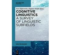 Ewa Dąbrowska Cognitive Linguistics - A Survey of Linguistic Subfiel (Tascabile)