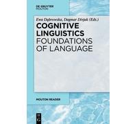 Ewa Dąbrowska Cognitive Linguistics - Foundations of Language (Tascabile)