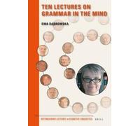 Ewa Dąbrowska Ten Lectures on Grammar in the Mind (Copertina rigida)