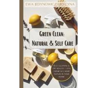 Ewa Jedynowicz-Hrycyna Green Clean (Tascabile)