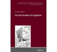 Ewa Szumilewicz On the Paradox of Cognition (Copertina rigida)