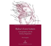 Ewa Szypula Balzac's Love Letters (Tascabile)