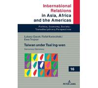 Ewa Trojnar Rafał Kwieciński Łukasz Ga Taiwan under Tsai Ing- (Copertina rigida)