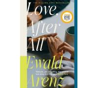 Ewald Arenz Love, After All (Tascabile)