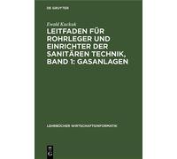 Ewald Kuckuk Leitfaden Für Rohrleger Und Einrichter Der Sanit (Copertina rigida)