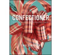 Ewald Notter The Art of the Confectioner (Copertina rigida)