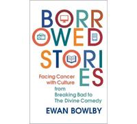 Ewan Bowlby Borrowed Stories (Copertina rigida)