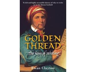 Ewan Clayton The Golden Thread (Tascabile)