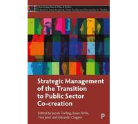 Ewan Ferlie Strategic Management of the Transition to Public (Copertina rigida)