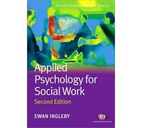 Ewan Ingleby Applied Psychology for Social Work (Tascabile)