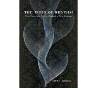 Ewan Jones The Turn of Rhythm (Tascabile)