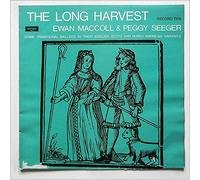EWAN MACCOLL & PEGGY SEEGER - the long harvest record 2