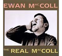 MACCOLL, EWAN - REAL MACCOLL