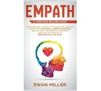 Ewan Miller Empath - A Complete Healing Guide (Copertina rigida)