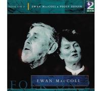 Ewan & Peggy Seege Maccoll - Folk on 2