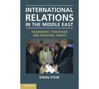 Ewan Stein International Relations in the Middle East (Tascabile)