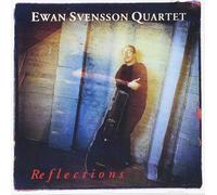Ewan Svensson Trio Reflections (CD) Album