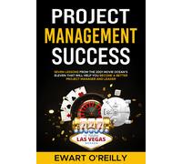 Ewart O'Reilly Project Management Success (Tascabile)