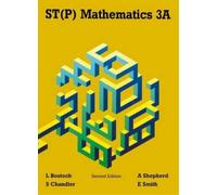Ewart Smith F S Chandler A Shepherd L Bostock ST(P) Mathematics 3A (Tascabile)