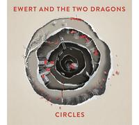 Ewert And The Two Dragons Circles (Vinyl LP)