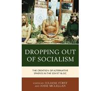 Ewgeniy Kasakow Dropping out of Socialism (Copertina rigida)