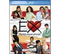 Ex. Amici come prima