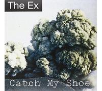 Ex - Catch My Shoe