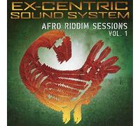 Ex-Centric Sound System - Vol. 1-Afro Riddim Sessions