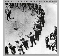 Ex - History Is What'S Happening